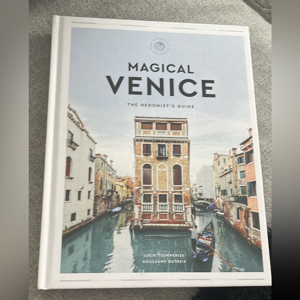 Magical Venice: The Hedonist's Guide - White Cover